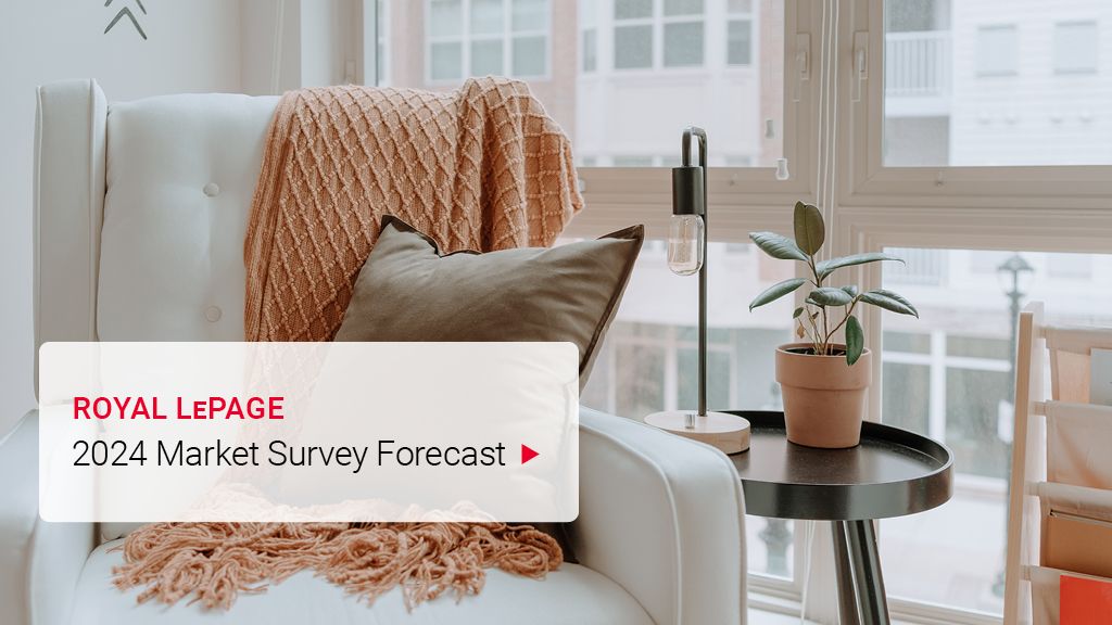 Royal LePage’s 2024 Market Survey Forecast