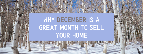November Market Update - Why December is a great month to sell your home