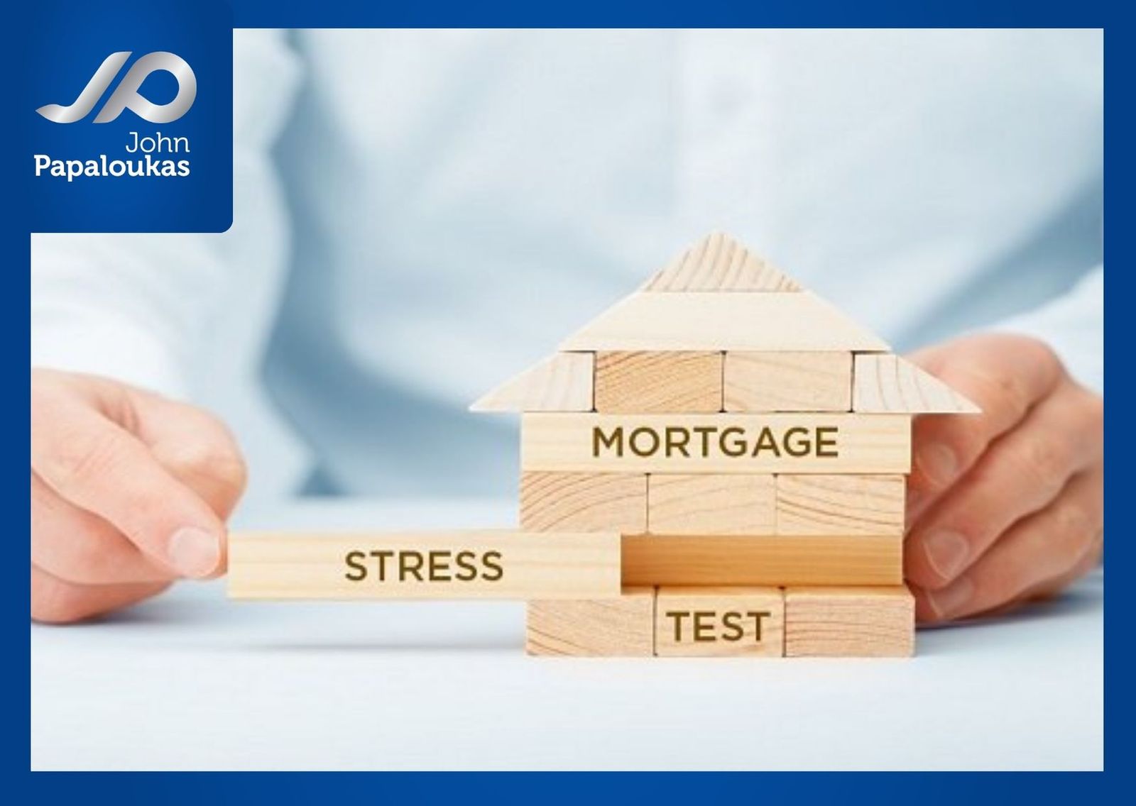 New Mortgage Stress Test now applies to ALL borrowers