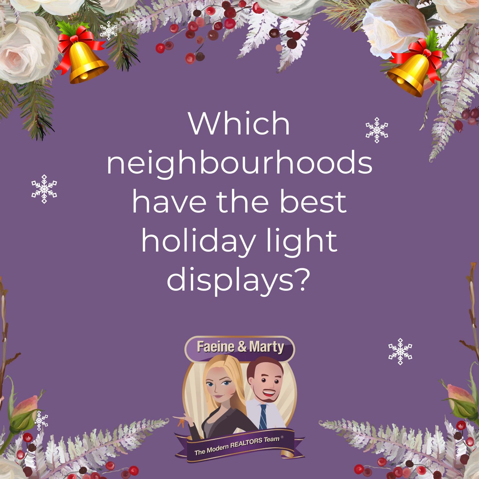 Which Neighbourhoods Have The Best Holiday Light Displays