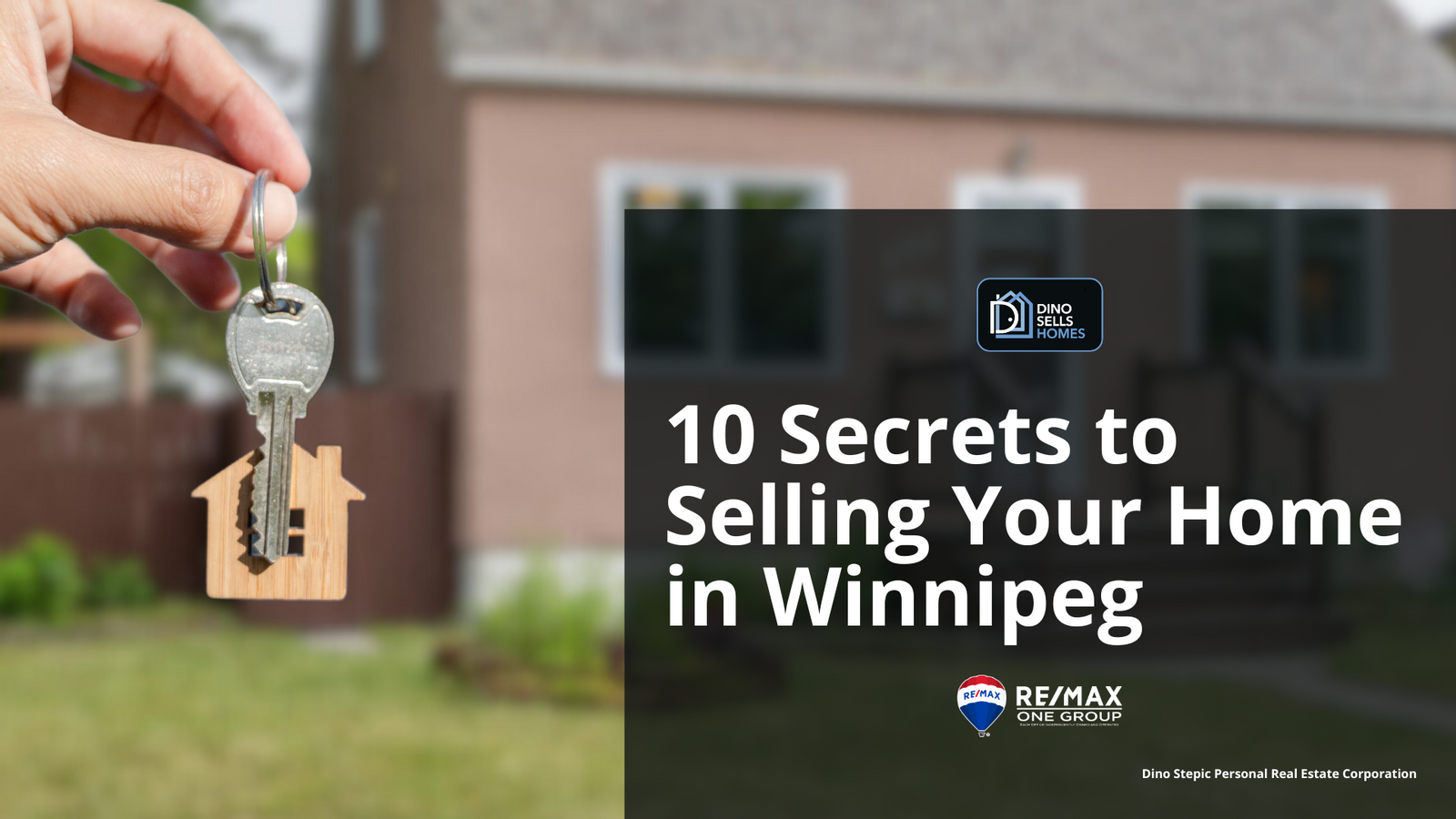 10 Secrets to Selling Your Home in Winnipeg