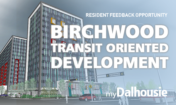 Birchwood Transit Oriented Development - Resident Feedback