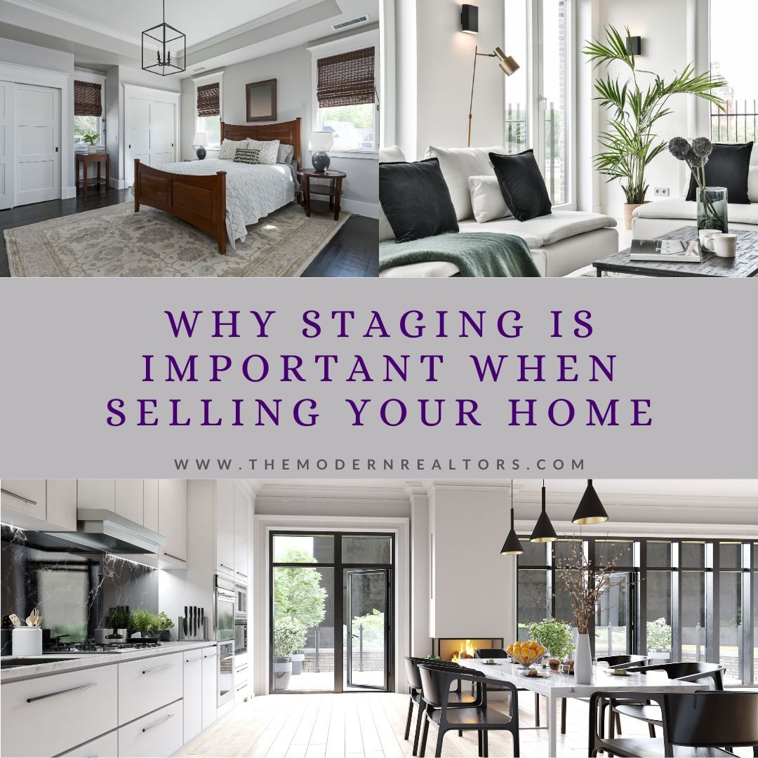Why Staging Is Important When Selling Your Home