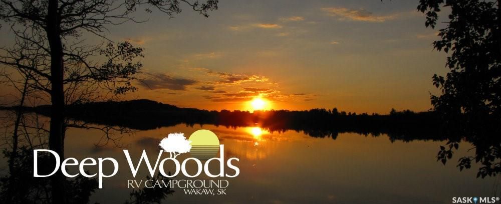Main Photo: #8 Wildberry Bend Deep Woods RV Campground in Wakaw Lake: Lot/Land for sale : MLS®# SK890914