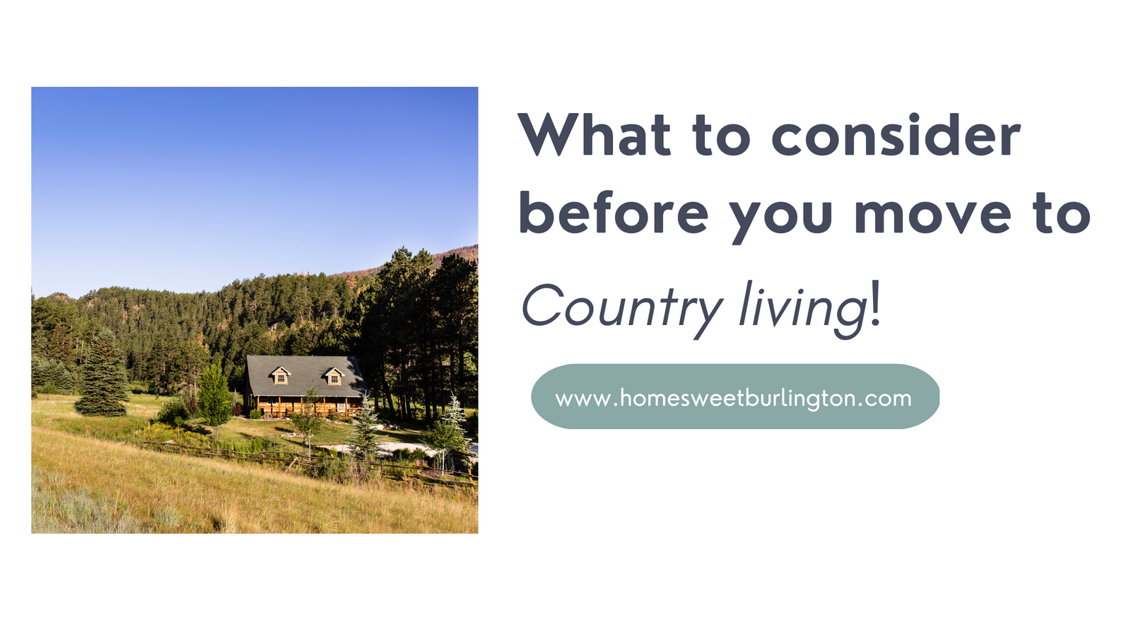 What to consider before moving to the country 