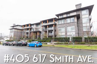 Photo 1: 405 617 SMITH Avenue in Coquitlam: Coquitlam West Condo for sale in "Easton" : MLS®# R2244873