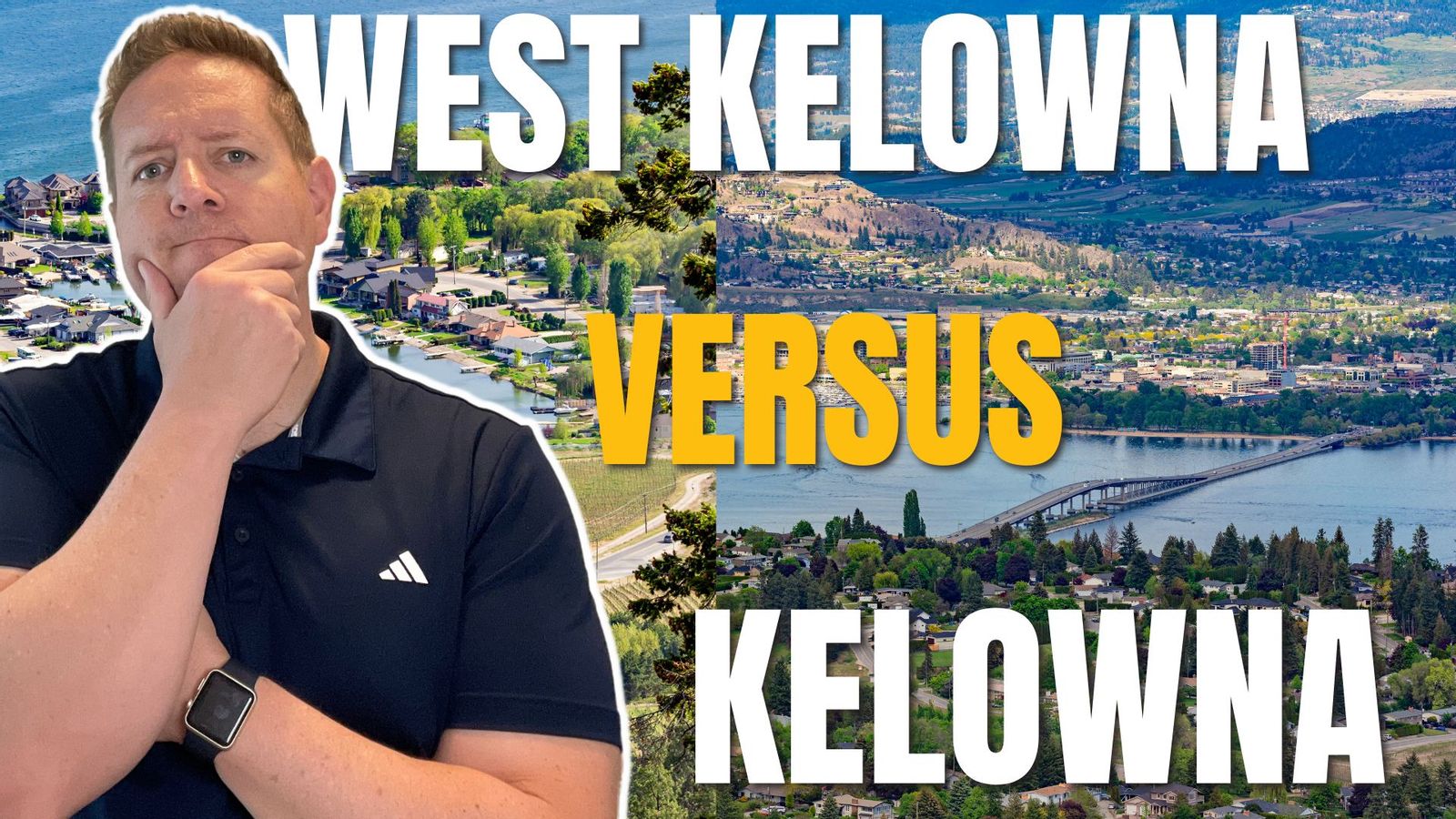 Which City is Better to Live in? West Kelowna or Kelowna?
