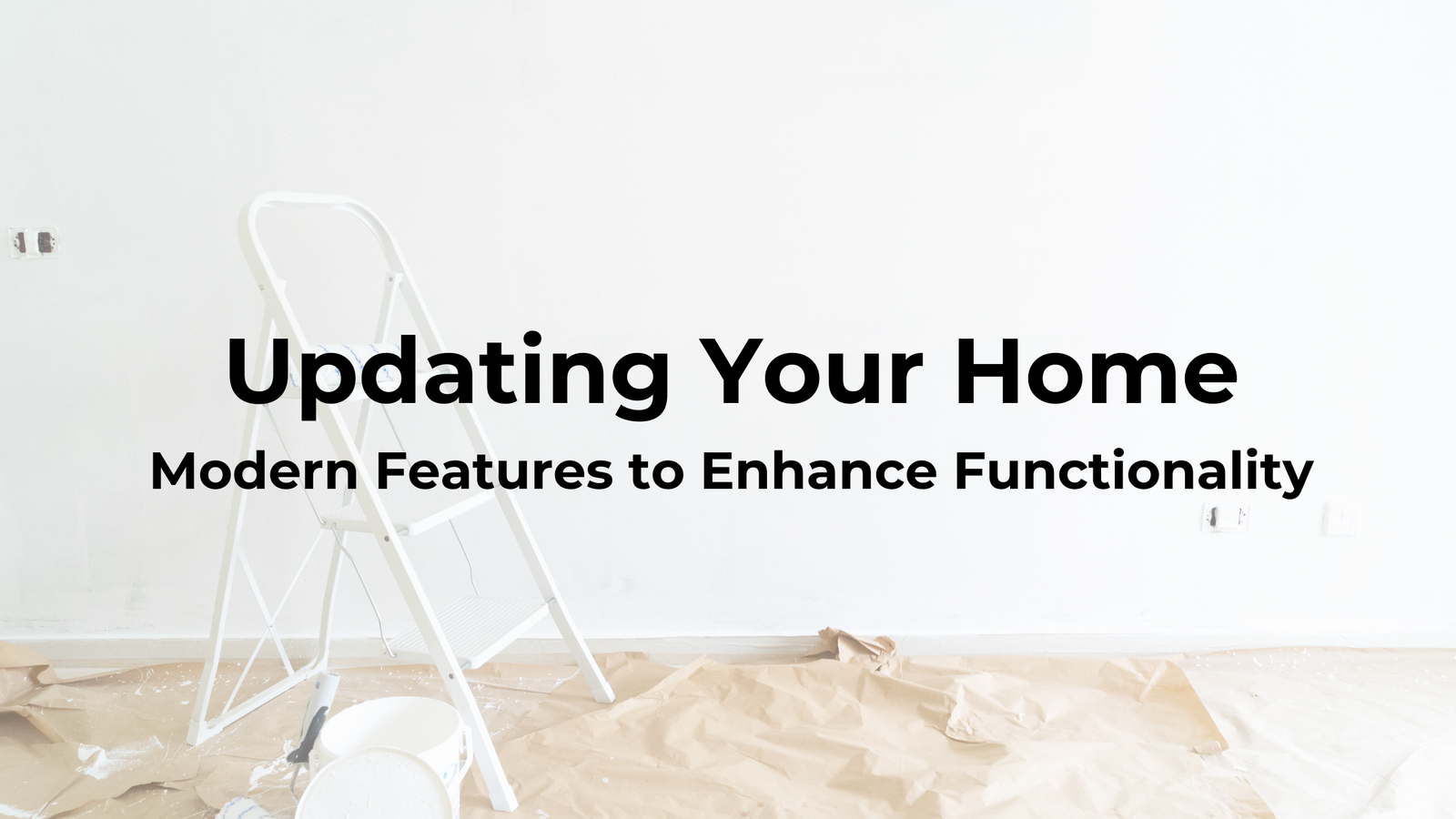 Modern Features to Enhance Functionality