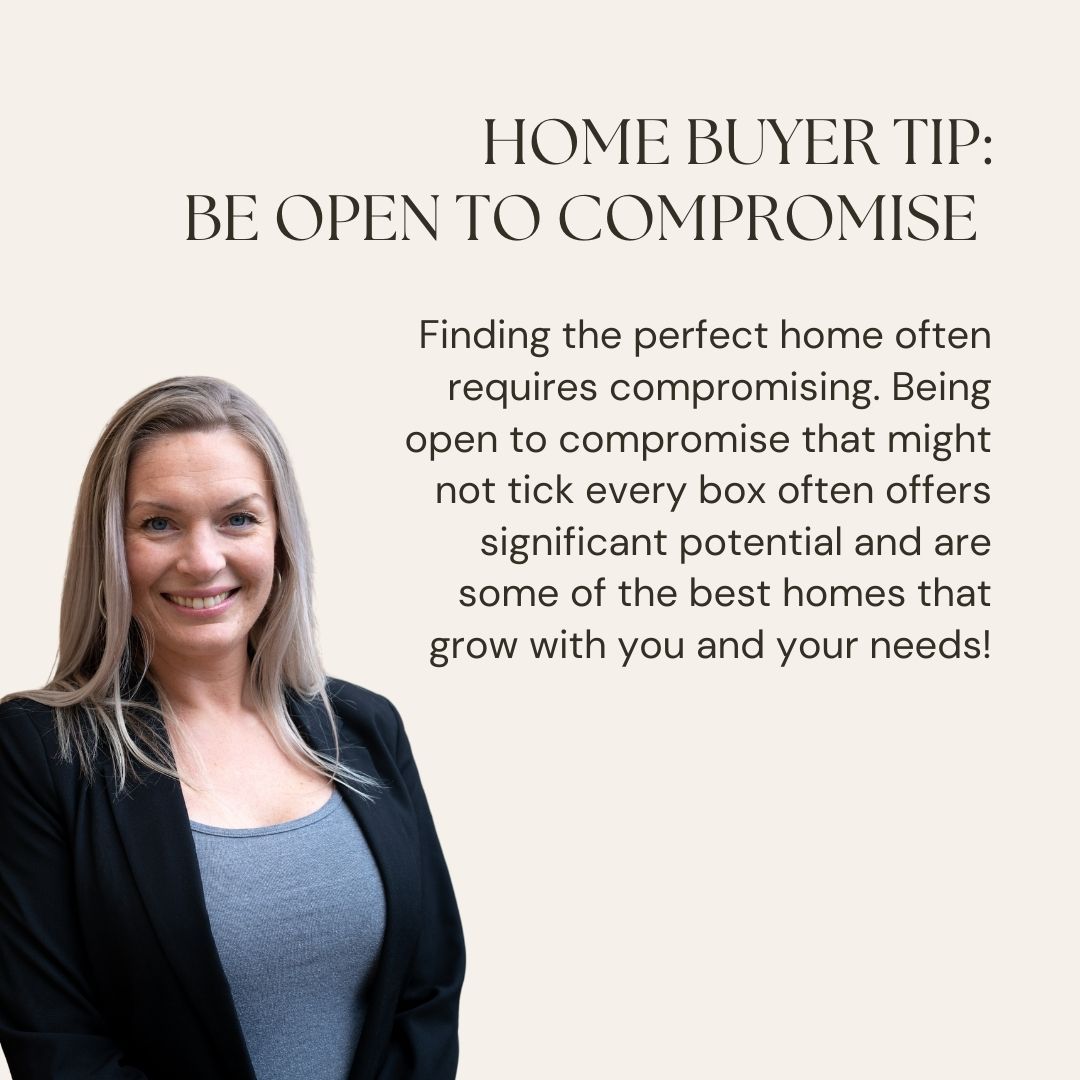Home Buyer Tip: Be Open To Compromise