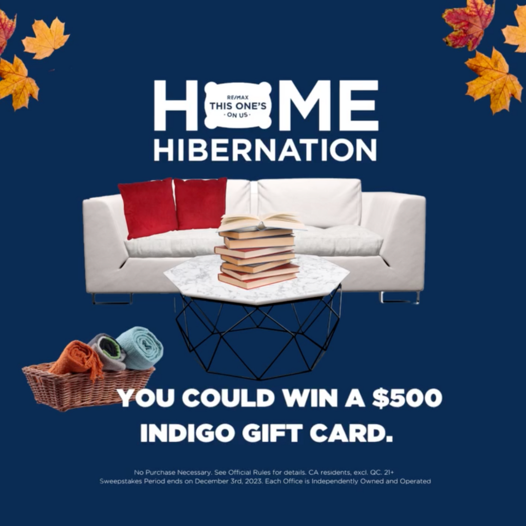 Enter To Win: RE/MAX Home Hibernation Contest