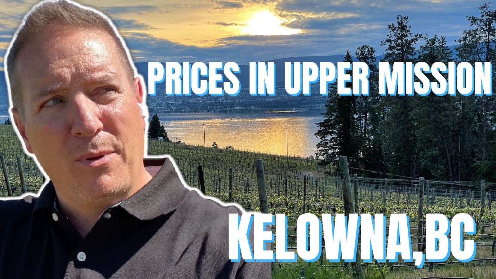 Living in Kelowna British Columbia: What are Prices Like in Upper Mission