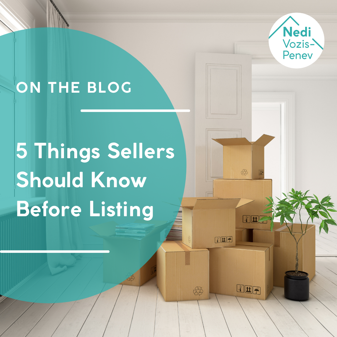 5 Things Sellers Should Know Before Listing