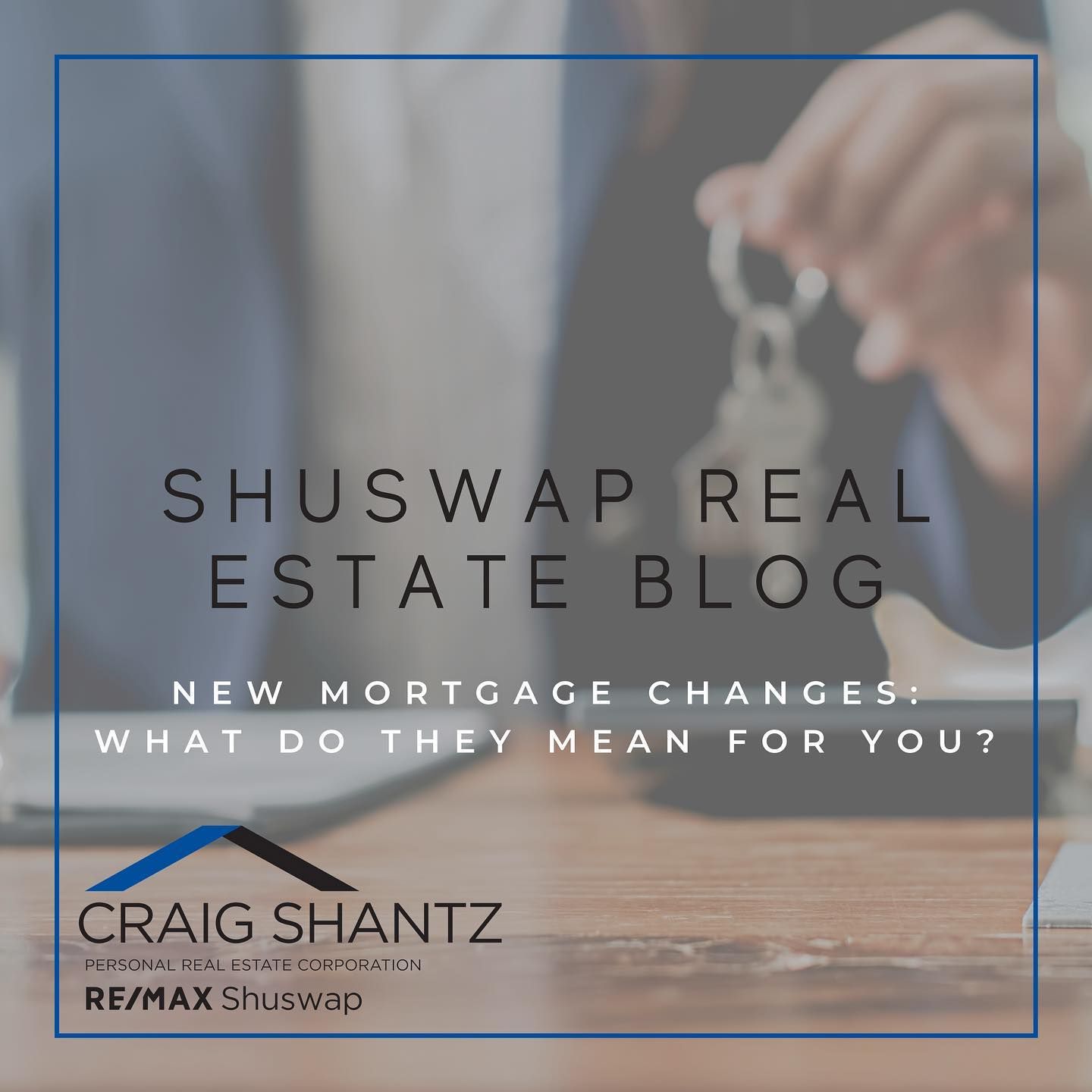 New Mortgage Changes: What Do They Mean for You?