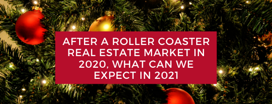 December Market Update - After a roller coaster market in 2020, what can we expect in 2021?