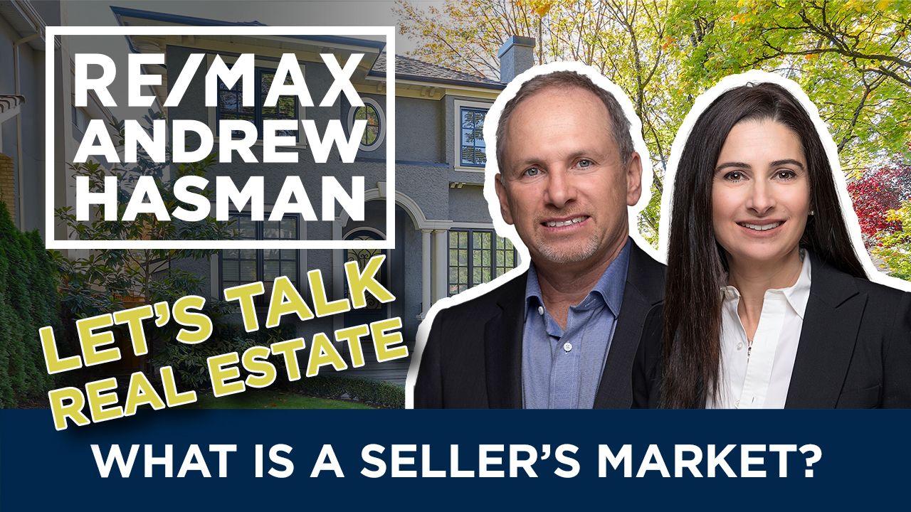 New Vlog - Let's Talk Real Estate - What is A Sellers' Market? 