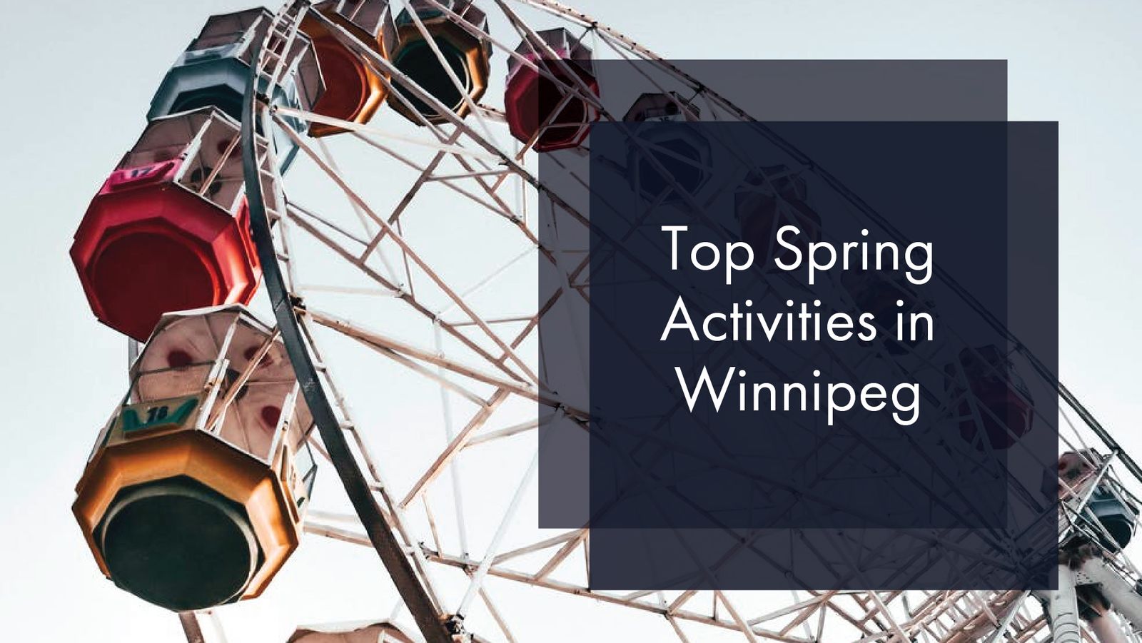 Top Spring Activities in Winnipeg