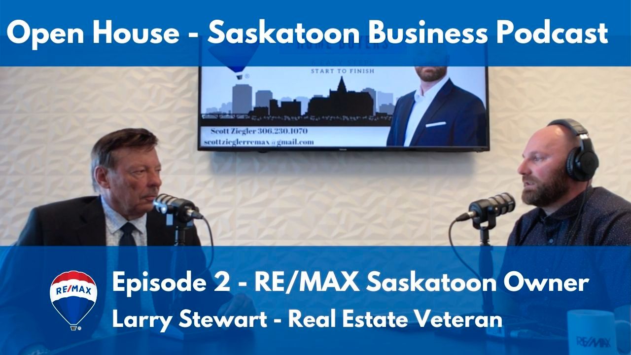 Saskatoon Real Estate - RE/MAX Saskatoon Owner PODCAST