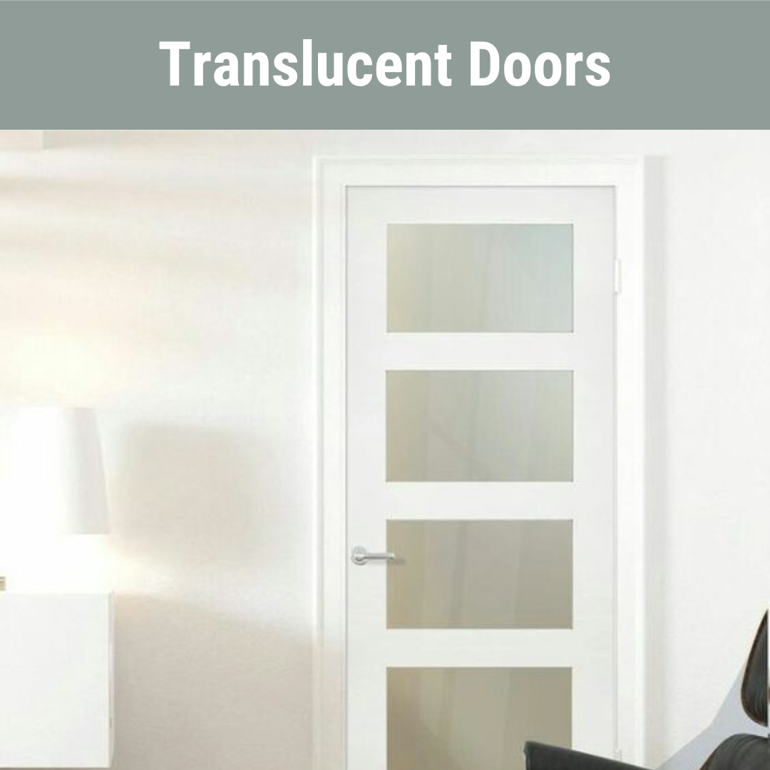 Translucent Doors