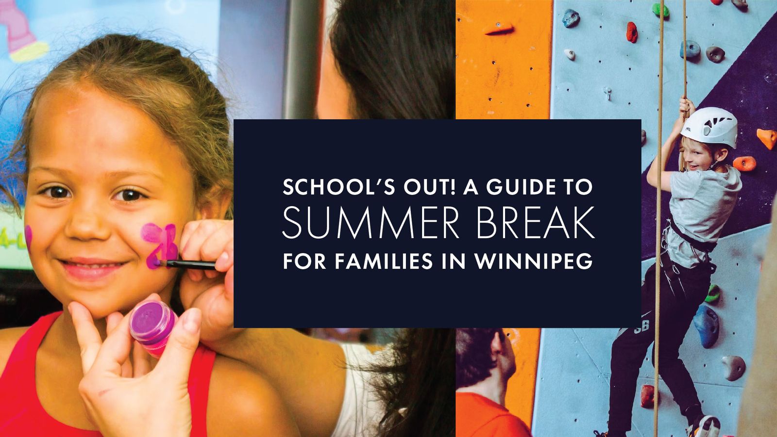 School's Out! A Guide to Summer Break for Families in Winnipeg