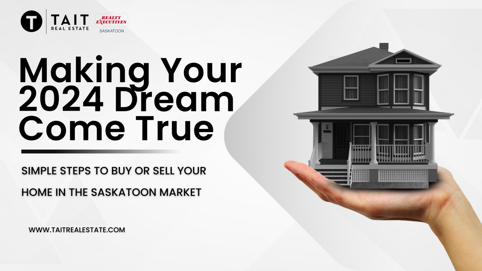 Making Your 2024 Dream Come True: Simple Steps to Buy or Sell Your Home in the Saskatoon Market