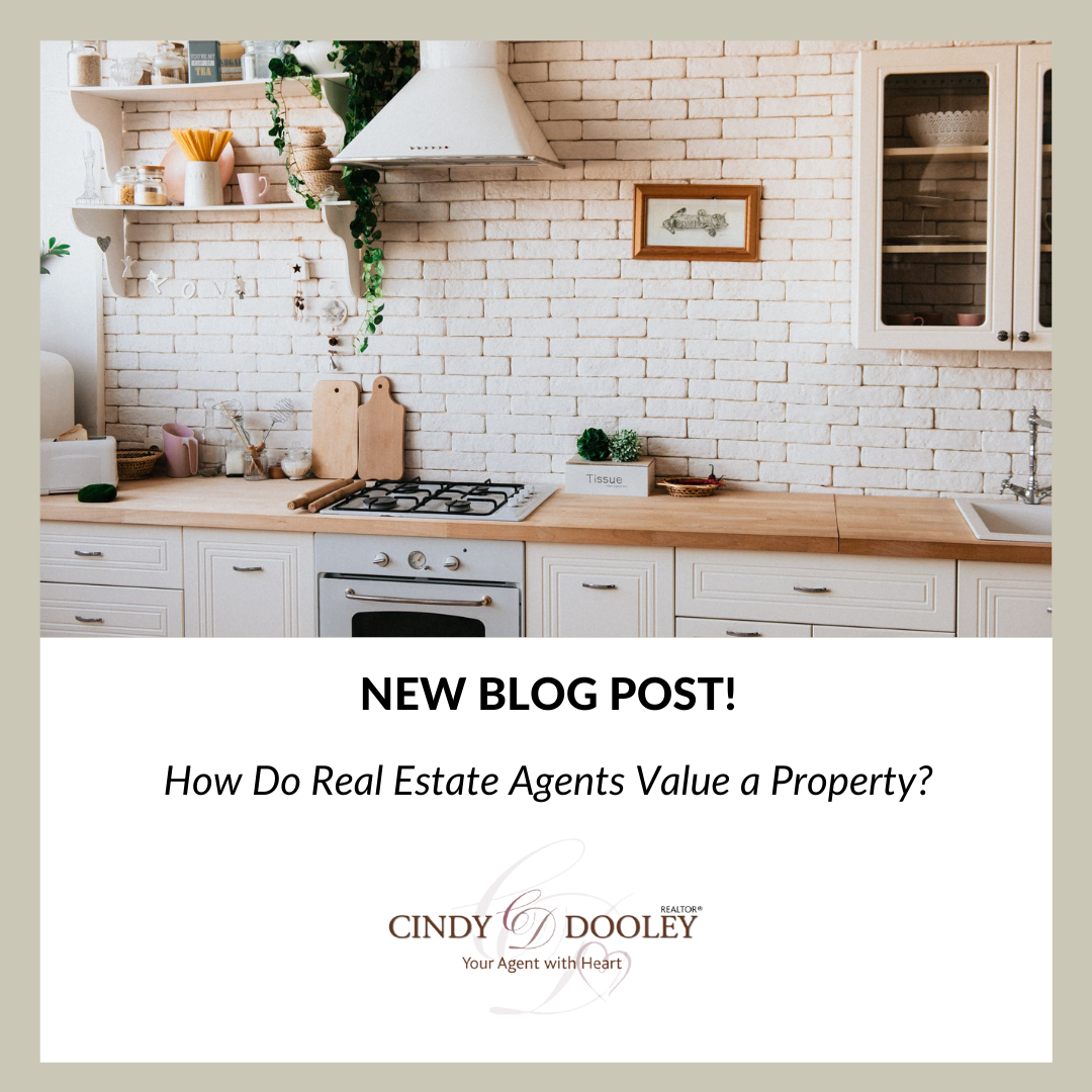 How Do Real Estate Agents Value a Property?