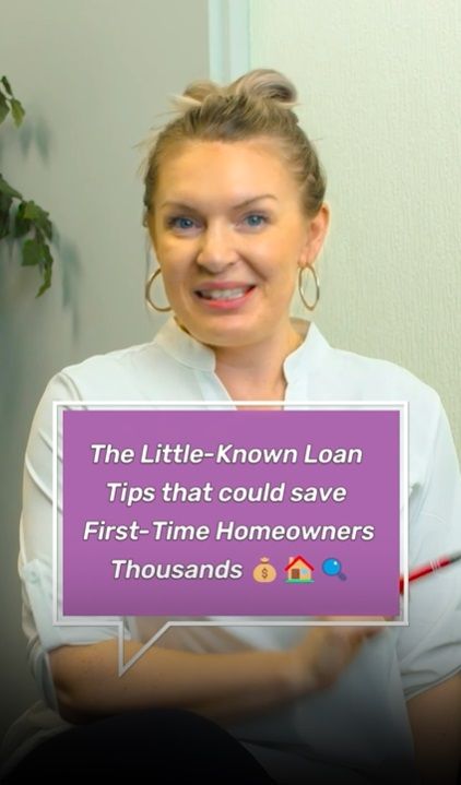 The Little-Known Loan Tips That Could Save First-Time Homeowners Thousands