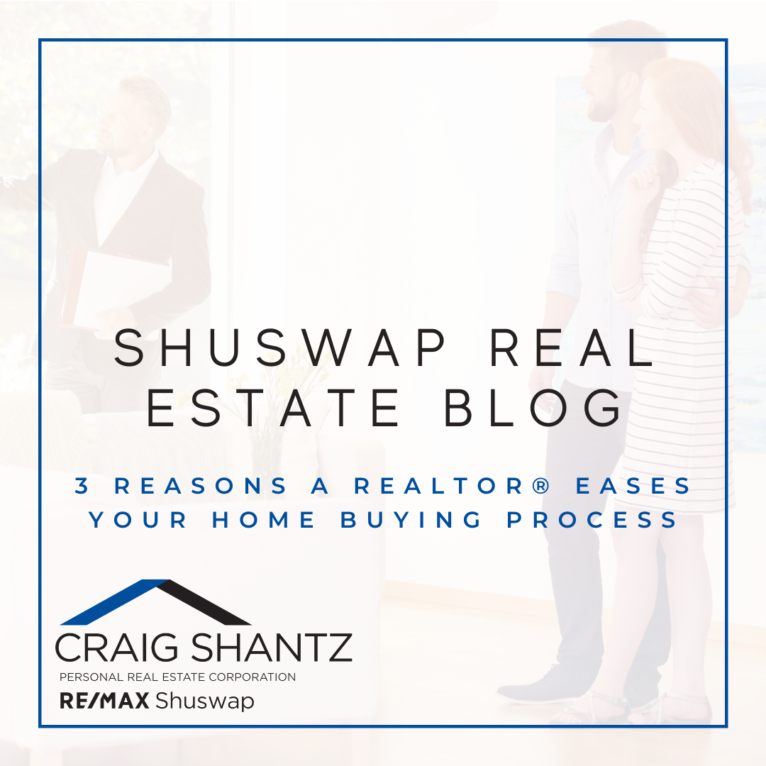 3 Reasons a REALTOR® Eases Your Home Buying Process