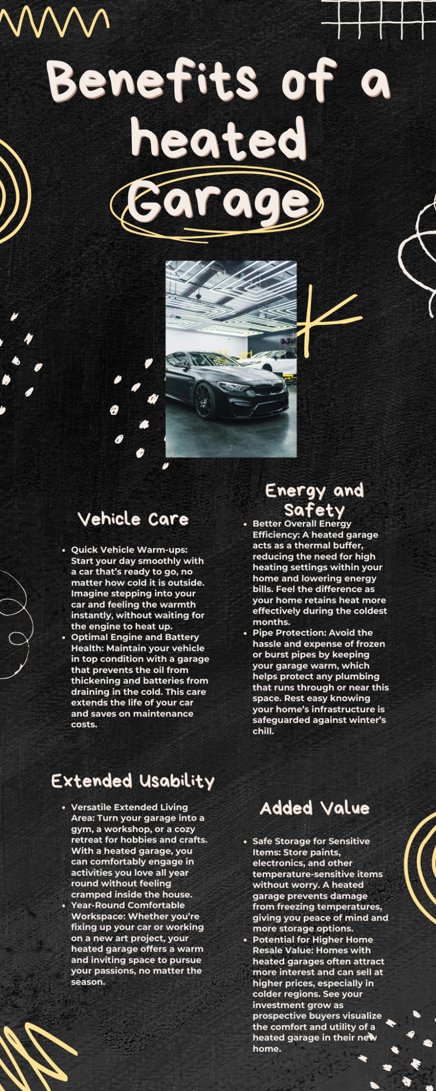 Infographic explaining the benefits of heated garages in Regina homes for sale with a heated garage. Sections include enhanced vehicle care with quick warm-ups and better engine health, improved home energy efficiency with thermal buffering and pipe protection, expanded living space usable year-round, and increased home value through safe storage and potential higher resale value. Visuals include icons of a car, a house, a garage workspace, and storage shelves, with warm and cool color contrasts.