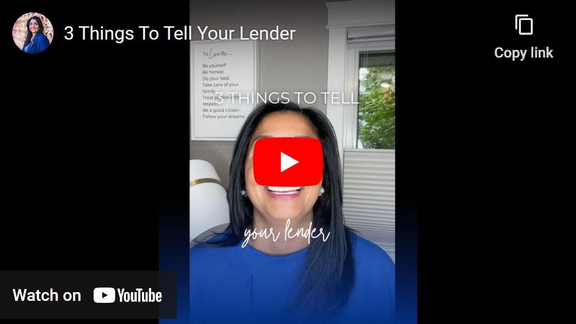 3 Things To Tell Your Lender