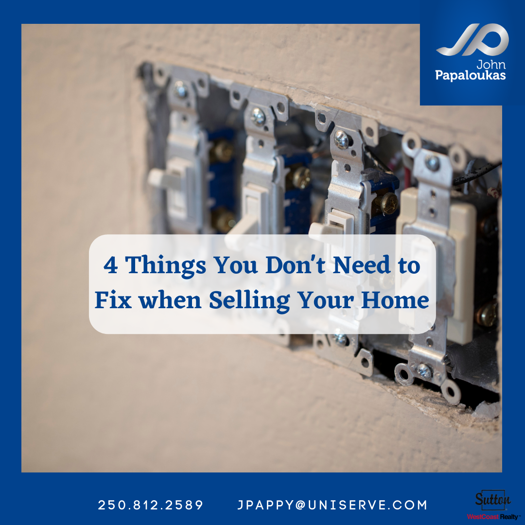 4 Things You Don't Need to Fix when Selling Your Home