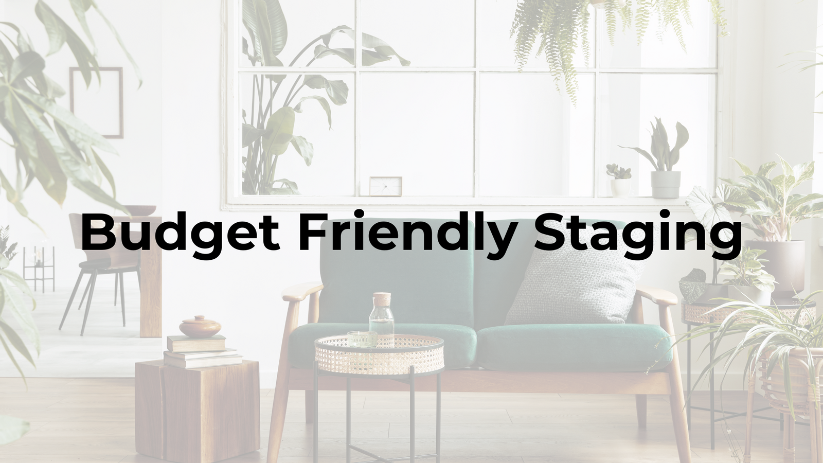 Staging On A Budget