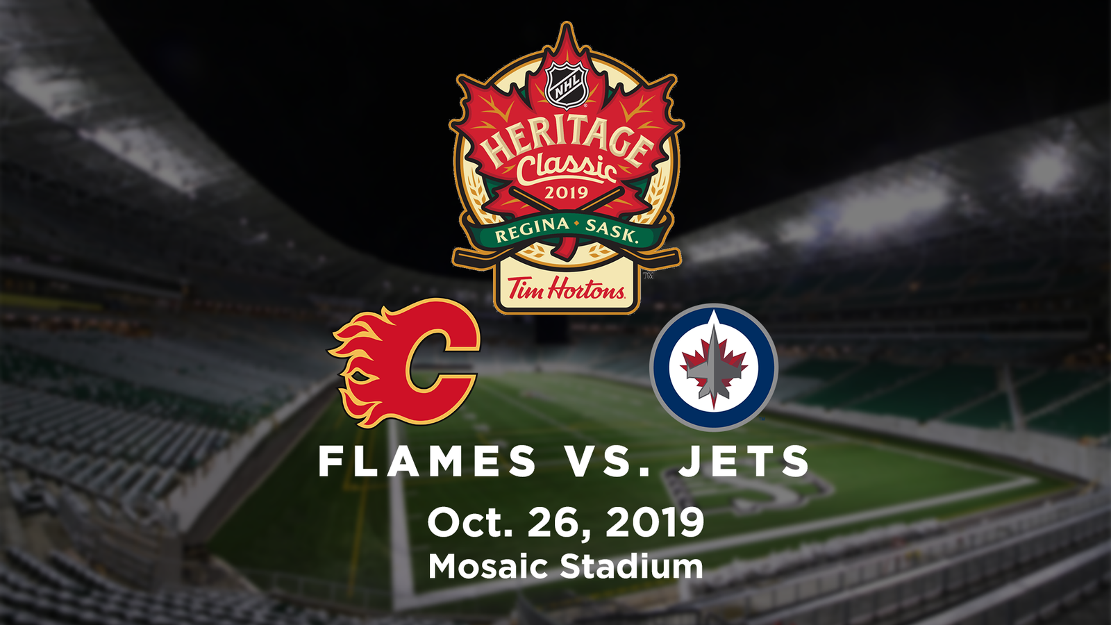 The 2019 Tim Hortons NHL Heritage Classic™ takes over Mosaic Stadium on Saturday, October 26, 2019!