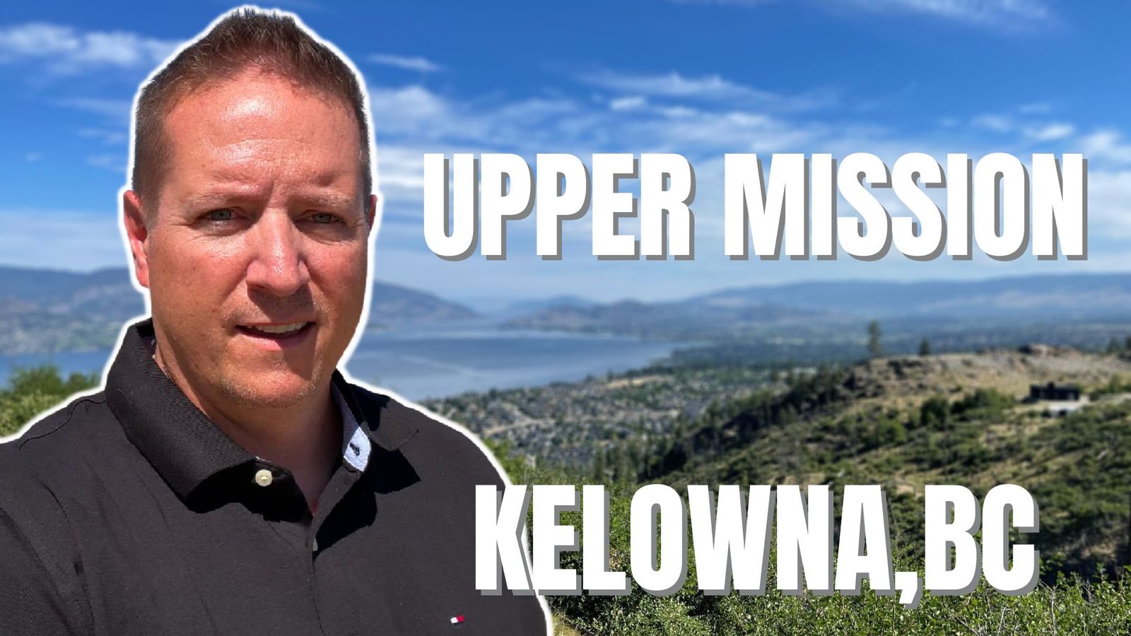 What is it Like Living in Upper Mission in Southeast Kelowna?