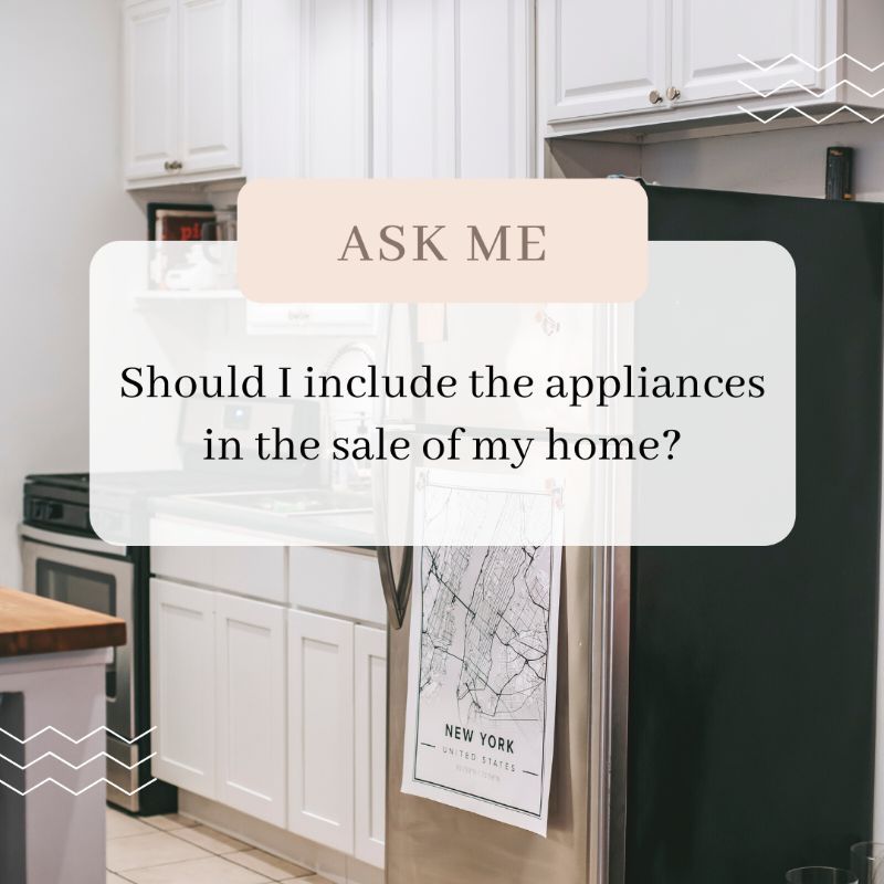 Should I Include the Appliances In the Sale of My Home?