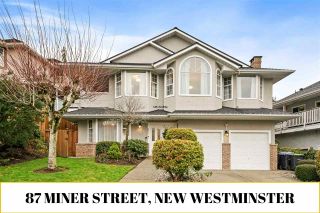 Photo 1: 87 MINER Street in New Westminster: Fraserview NW House for sale : MLS®# R2526114