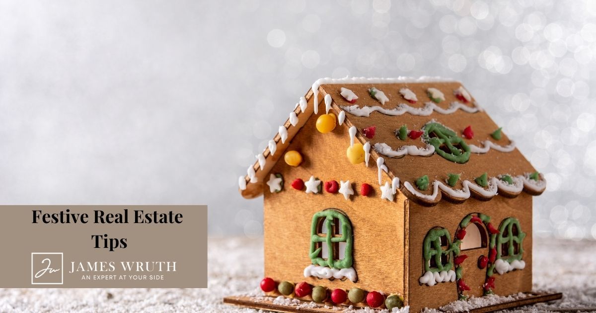 Real Estate Tips Focussing On The Festive Season