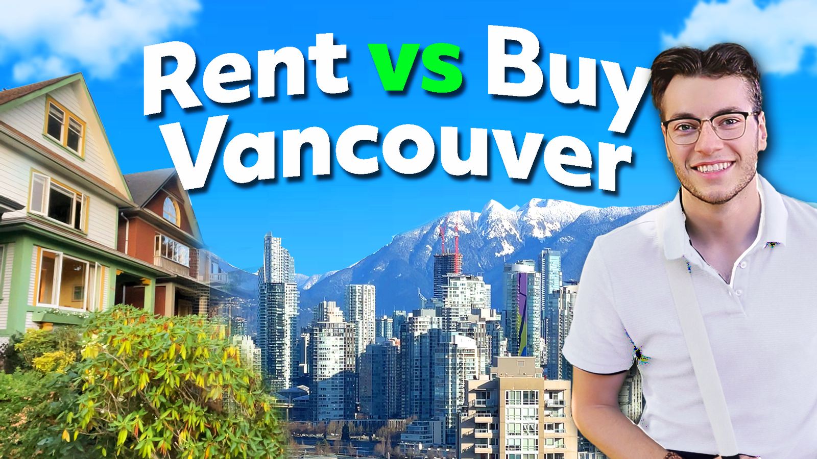Rent Vs Buy Vancouver