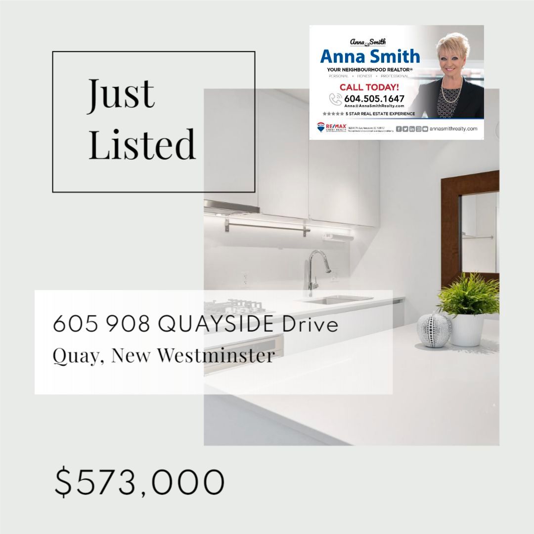 Just Listed 605 908 Quayside Drive, New Westminster, BC V3M 0L4