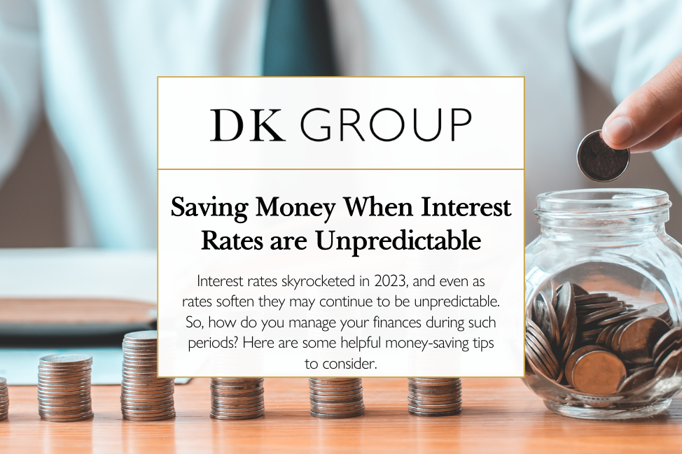 Saving Money When Interest Rates are Unpredictable