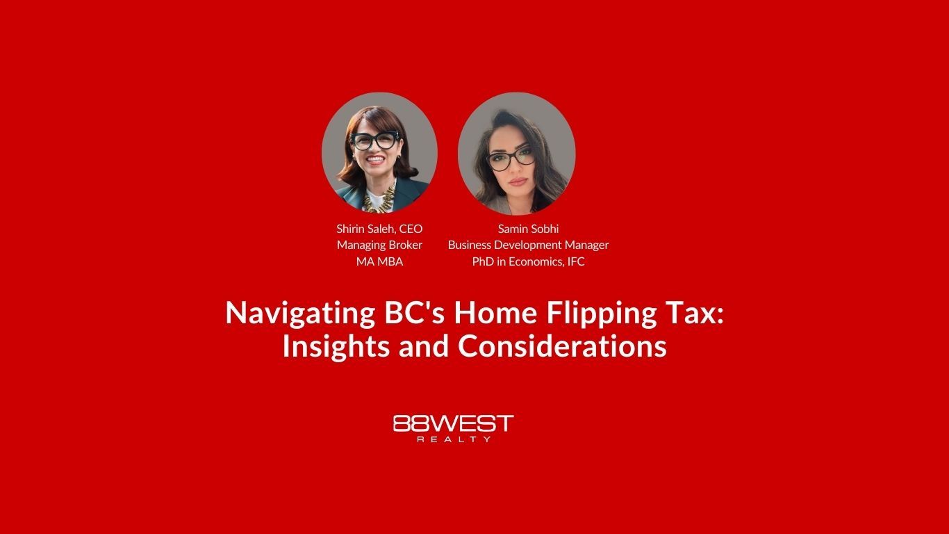 Navigating BC's Home Flipping Tax: Insights and Considerations