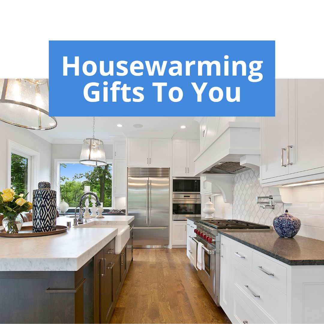 Housewarming Gifts To You